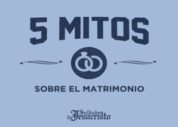 5 mitos sobre el matrimonio  