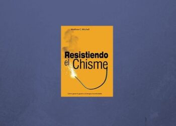 [Reseña] Resistiendo el Chisme