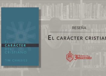 [Reseña] El carácter cristiano