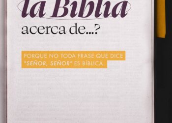 [Reseña] ¿Qué dice la Biblia acerca de…?