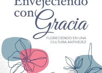 [Reseña] Envejeciendo con gracia