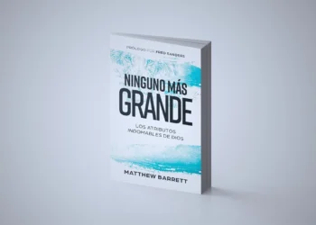 Ninguno más grande: los atributos indomables de Dios